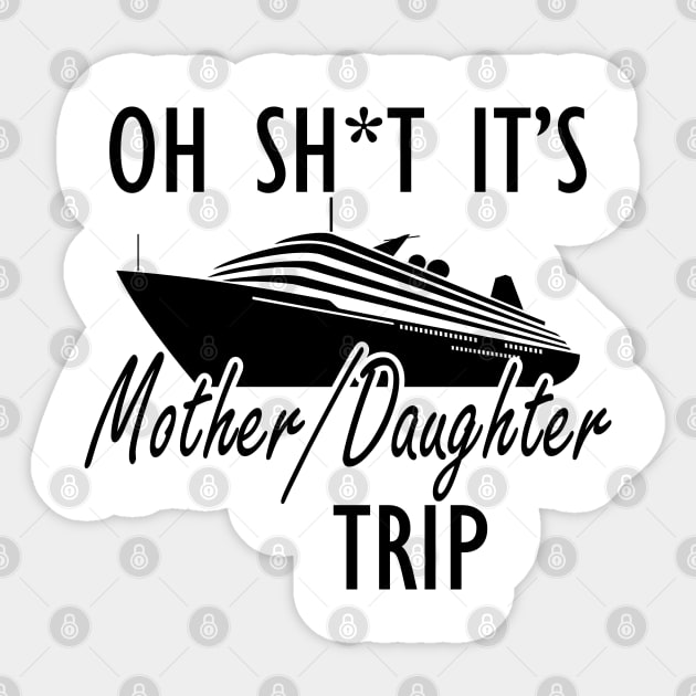 Mother Daughter Trip Sticker by KC Happy Shop